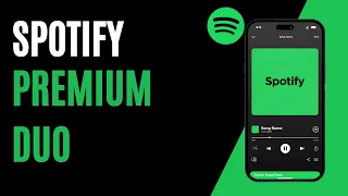 How To Use Spotify Premium Duo Plan