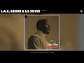 L.A.X, Zaider & Lil Silvio - Sempe (Remix) (Official Audio)
