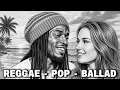 Download Lagu Reggae Pop Ballad | Eternal Song of Love \u0026 Spirit