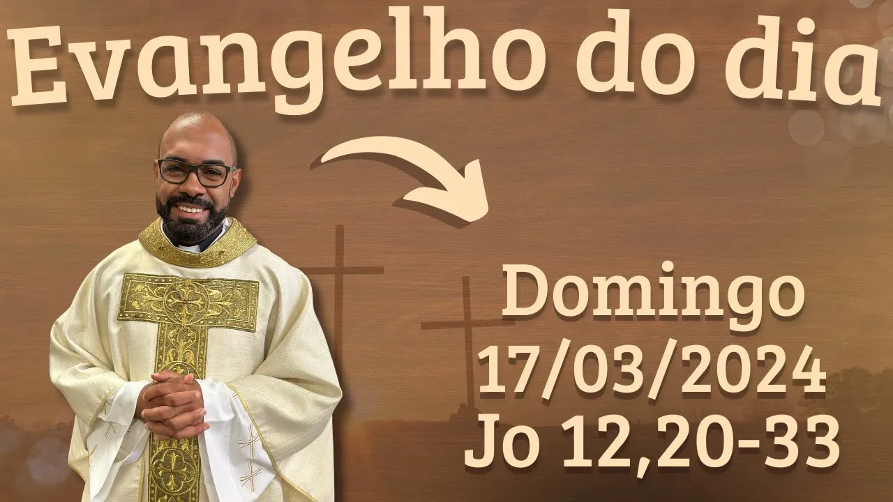EVANGELHO DO DIA – 17/03/2024 - HOMILIA DIÁRIA – LITURGIA DE HOJE - EVANGELHO DE HOJE -PADRE GUSTAVO