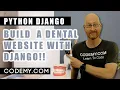 Build A Dental Website - Python Django Dentist Website