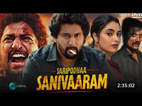 Download MP3 Saripodhaa Sanivaaram new 2024 released full hindi dubbed action movie nani new blockbuster movie