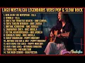 Lagu LAGU NOSTALGIA LEGENDARIS VERSI POP \u0026 SLOW ROCK COVER