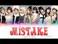 Download Lagu Girls’ Generation (소녀시대) Mistake (내 잘못이죠) Color Coded Lyrics (Han/Rom/Eng)