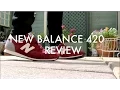New Balance 420 Unboxing-Review-Overview