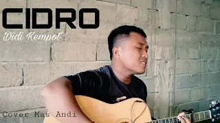 Download Cidro - Didi Kempot (cover_Mas Andi) MP3