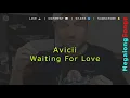 Avicii - Waiting For Love [1 HOUR]
