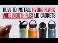 How to replace your Hydro Flask Wide Mouth Flex Gasket