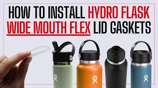How to replace your Hydro Flask Wide Mouth Flex Gasket