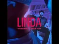 LINDA - Tito Double P & Neton Vega