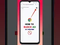 👆Chrome Me Add Kaise Band Kare ⚡ How To Block Ads On Chrome Android #shorts