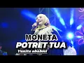 Download Lagu MONETA - POTRET TUA - YUNITA ABABIEL  (live in LAMONGAN)