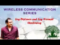 Log Distance model and Log Normal Shadowing Wireless Communication