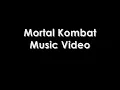 Mortal Kombat Music Video Immortal