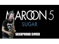 Lagu Maroon 5 - Sugar saxophone cover  by Konstantin Kogut
