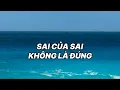 Lagu Sai của sai không là đúng - Giọng nam siêu mượt #hysingerai
