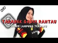 Download Lagu DJ MINANG TAKABEK GADIH RANTAU REMIX LAMPUNG VIRAL TIKTOK TERBARU