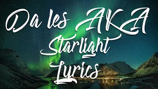 da les starlight ft aka pambo parlemo lyric video 