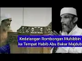 Kedatangan Muhibbin Tabarruk ke Habib Abu Bakar Majdub