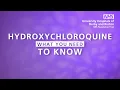 Hydroxychloroquine - What you need to know