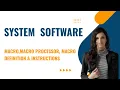 Macro Macro processor Macro instructions System Software malayalam