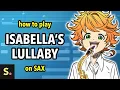 Download Lagu How to play Isabella's Lullaby | Saxplained