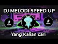DJ MELODY ZEXXO SPEED UP KANE JEDAG JEDUG FULLBASS