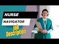 Job description of Nurse Navigator - Role Responsibilities Skills