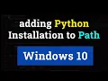 How to Add Python to PATH on Windows 10 Step-by-Step Tutorial