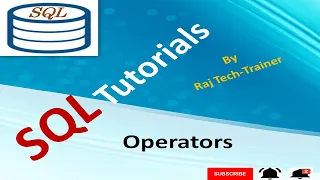 SQL Basics Part-6 - Operators Logical Comparison Operator and Keyword