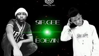 sir gee feat bobzin amakhwela