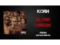 Download Lagu Korn - Alone I Break [Lyrics Video]