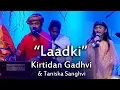 Laadki Song Live Performance By Kirtidan Gadhvi Taniska Sanghvi at Gujarati Jalso 2017