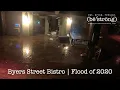 Byers Street Bistro Flood of 2020