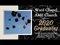 2020 Graduates of Ward Chapel AME Church