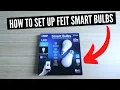 How To Set Up Feit Wifi Smart Light Bulb