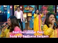 Download Lagu Saat Samundar Paar | Sadhana Sargam | Performing at Kapil Sharma Show | Sadhana Sargam Live