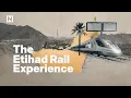 On board Etihad Rail Plan your train journey with our ultimate guide