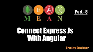 Connect angular and express js http Mean Stack - 8 creative developer