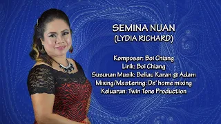 Download Lydia Richard - Semina Nuan (Official Music Video) MP3