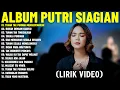 Lagu Lagu Rohani Putri Siagian Terbaik 2025 Full Album (Lirik Video) || Lagu Rohani Menyejukkan Hati 2025