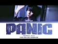 BEOMGYU [범규] “Panic” Lyrics [Color Coded Han_Rom_Eng]