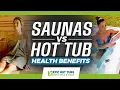 Hot Tubs vs Saunas Health Difference Which Should You Choose