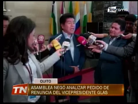 Asamblea negó analizar pedido de renuncia del vicepresidente Glas