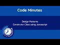 Using the Class Approach for Implementing the Constructor Design Pattern in JavaScript
