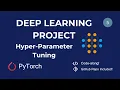 Image Classification using MLP Hyper Parameter Tuning Deep Learning with PyTorch