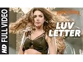 Download Lagu LUV LETTER FULL VIDEO SONG | The Legend of Michael Mishra | MEET BROS,KANIKA KAPOOR | T-Series