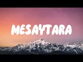 Download Lagu Lamis Kan - Mesaytara (Lyrics)