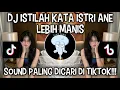Download Lagu DJ ISTILAH KATA ISTRI ANE LEBIH MANIS | BY DJ RENDY VIRAL DI TIKTOK ‼️