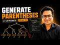 Generate Parentheses Using Backtracking in Java LeetCode 22 DSA Day 53